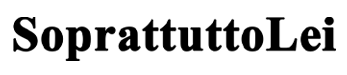 SoprattuttoLei